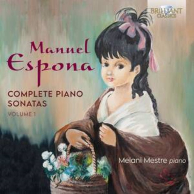 Melani Mestre CD - Espona: Complete Piano Sonatas. Volume 1