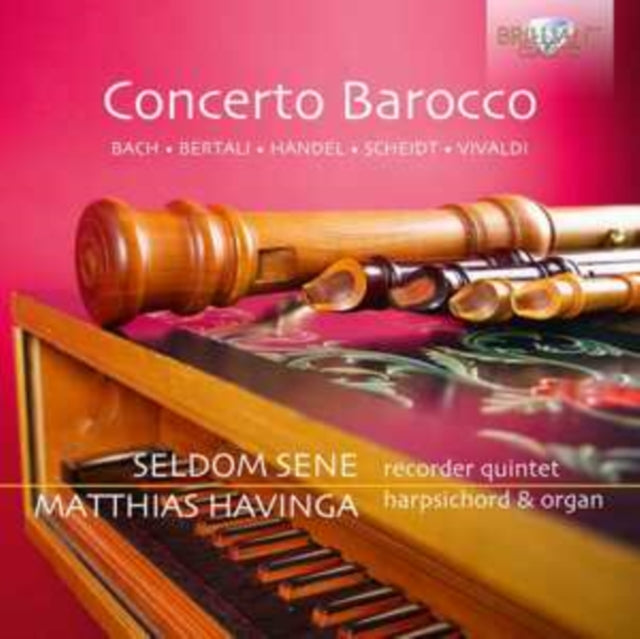 Seldom Sene / Matthias Havinga CD - Concerto Barocco