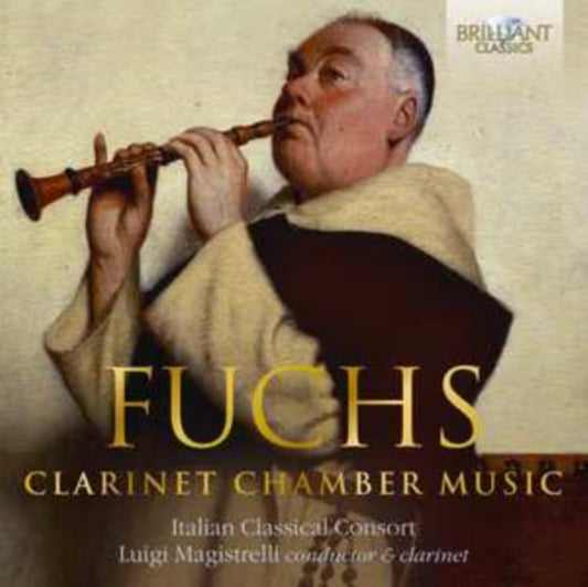 Luigi Magistrelli / Italian Classical Consort CD - Fuchs: Clarinet Chamber Music