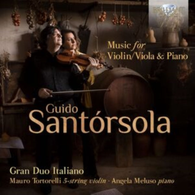 Gran Duo Italiano / Mauro Tortorelli / Angela Meluso CD - Santorsola: Music For Violin/Viola & Piano