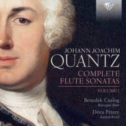 Benedek Csalog / Dora Petery CD - Quantz: Complete Flute Sonatas. Volume 1