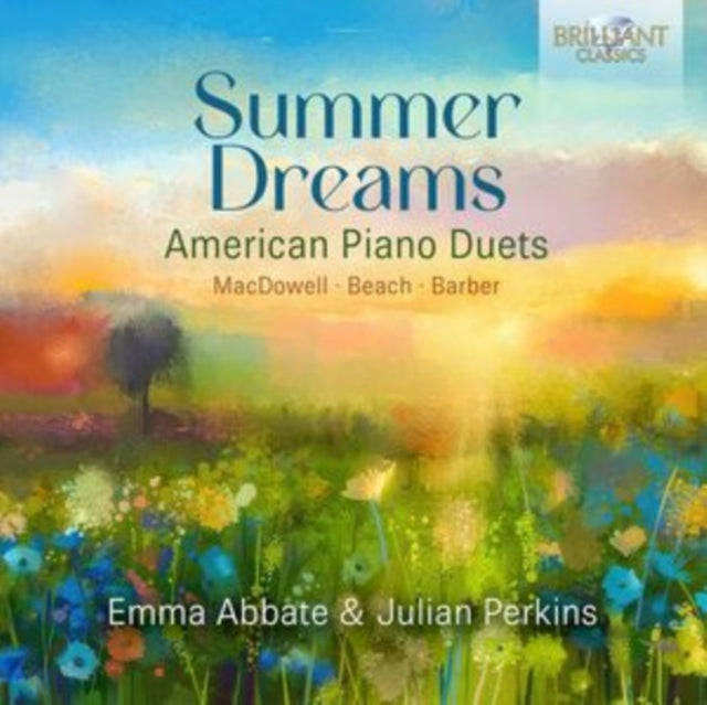 Emma Abbate / Julian Perkins CD - Summer Dreams: American Piano Duets By Beach / Macdowell & Barber