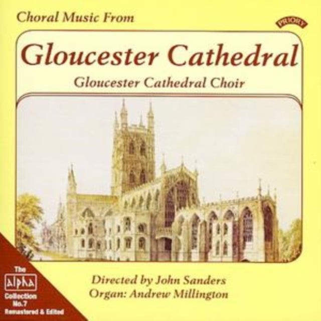 Gloucester Cathedral Choir CD - Alpha Collection Vol. 7: Choral Music From Gloucester Cathedral