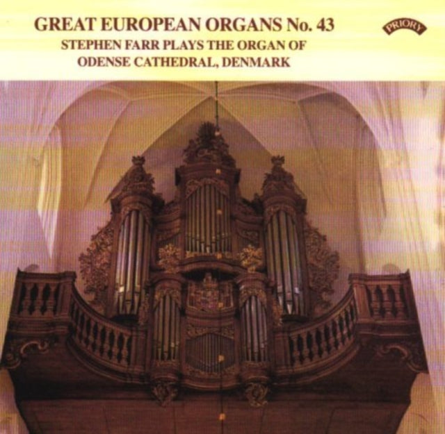 Stephen Farr CD - Great European Organs No. 43: Odense Cathedral. Denmark