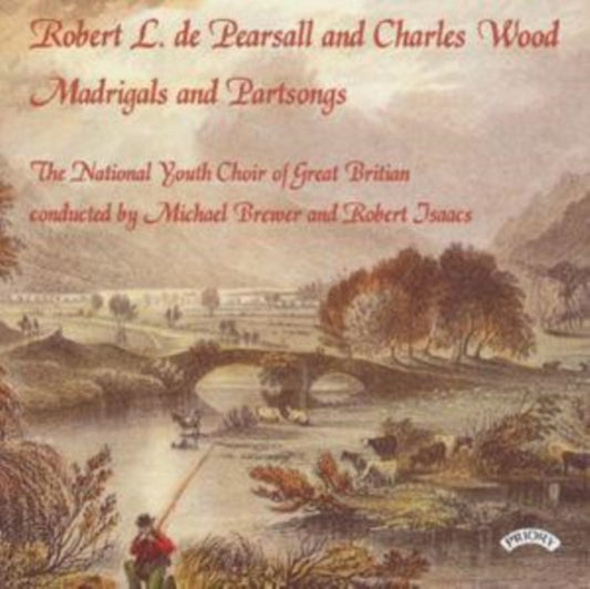 National Youth Choir Of Great Britain / Brewer / Isaacs CD - Robert De Pearsall And Charles Wood Part Songs