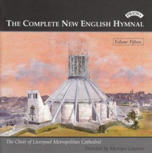 Liverpool Metropolitan Cathedral Choir / Cousins CD - Complete New English Hymnal Vol. 15