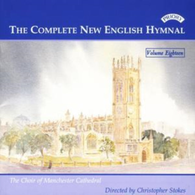 Manchester Cathedral Choir / Stokes CD - Complete New English Hymnal Vol. 18