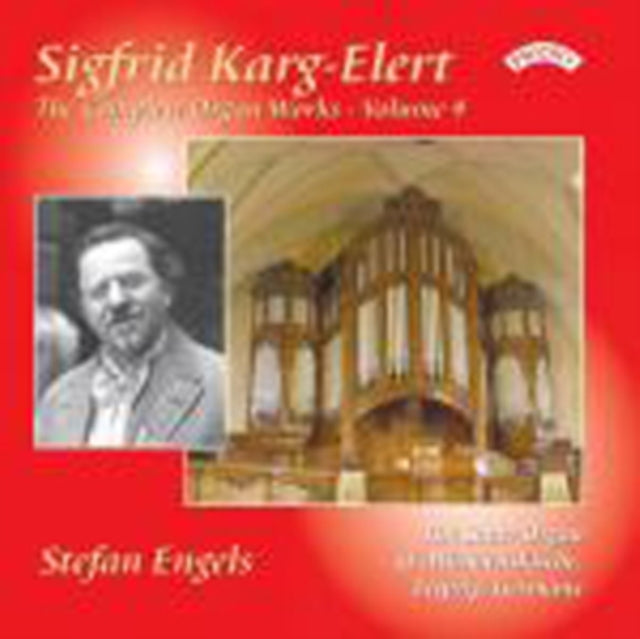 Stefan Engels CD - The Complete Organ Works Of Sigfrid Karg - Elert. Volume 4 / The Sauer Organ Of Michaeliskirche. Leipzig
