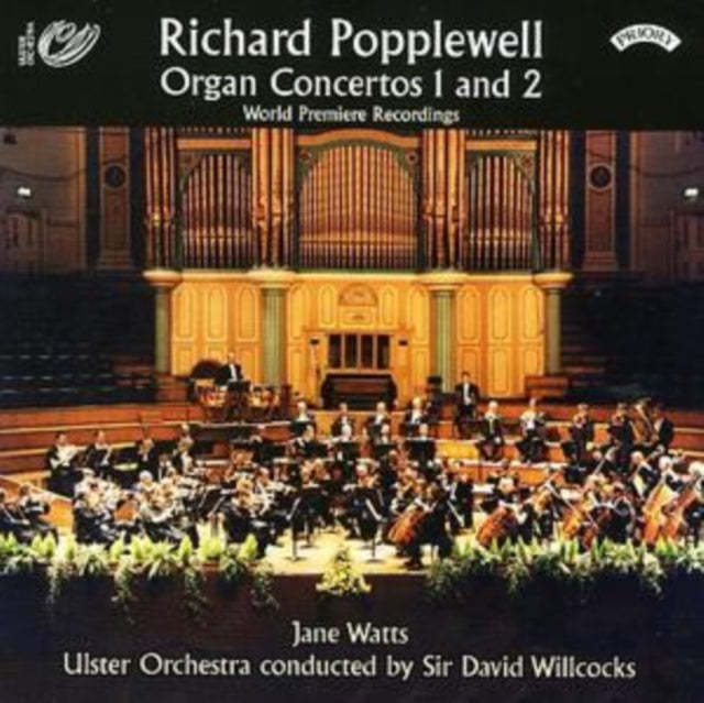 Jane Watts / Ulster Orchestra / Willcocks CD - Richard Popplewell - Organ Concertos 1 And 2