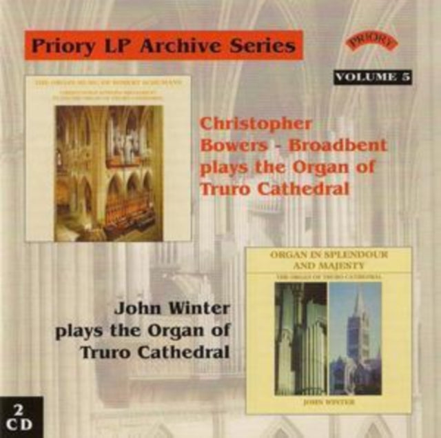 Christopher Bowers Broadbent CD - Lp Archive Series - 5 Organ Music From Truro Cathedral