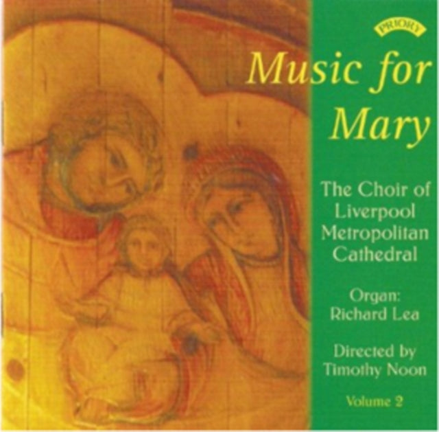 Choir Of Liverpool Metropolitan Cathedral / Noon CD - Music For Mary - Volume 2