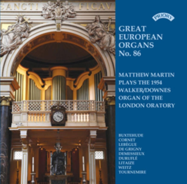 Matthew Martin CD - Great European Organs No. 86: Brompton Oratory. London