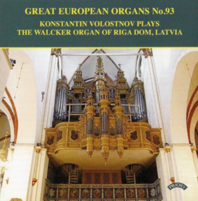 Konstantin Volostnov CD - Great European Organs No. 93: The Walcker Organ Of Riga Dom. Latvia
