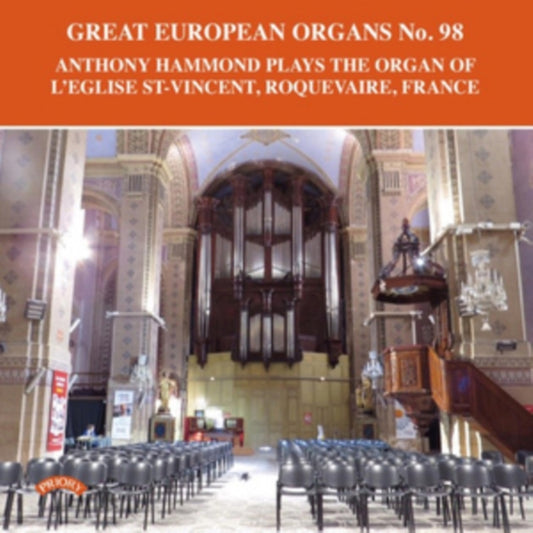 Anthony Hammond CD - Great European Organs No. 98: Leglise St. Vincent.Roquevaire. France