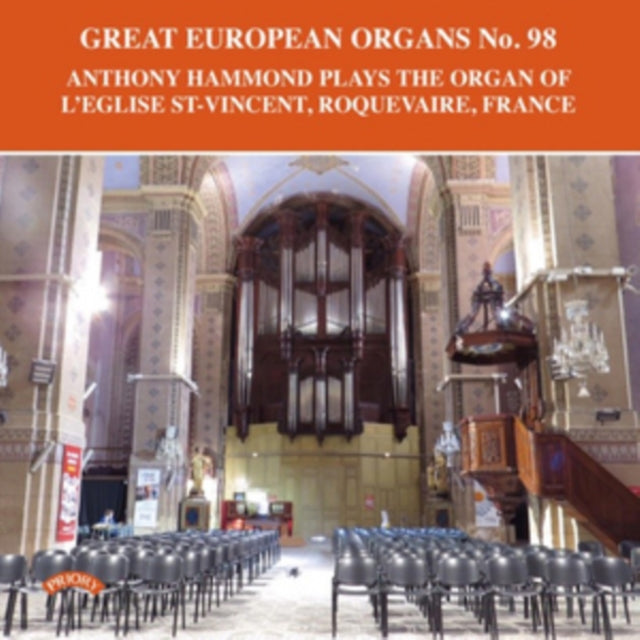 Anthony Hammond CD - Great European Organs No. 98: Leglise St. Vincent.Roquevaire. France