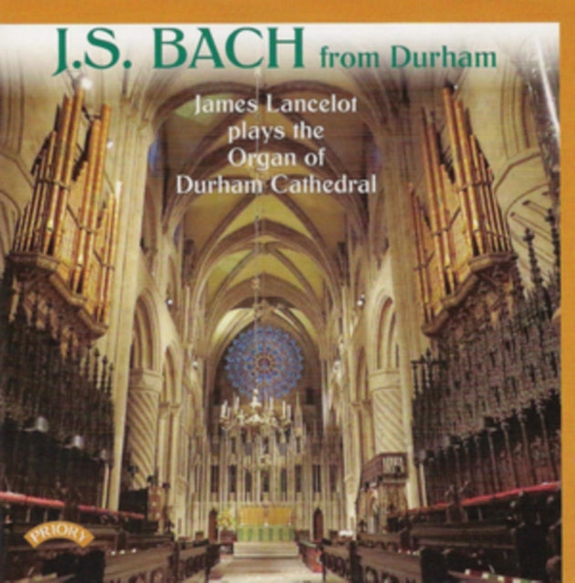 James Lancelot CD - Bach At Durham / The Organ Of Durham Cathedral