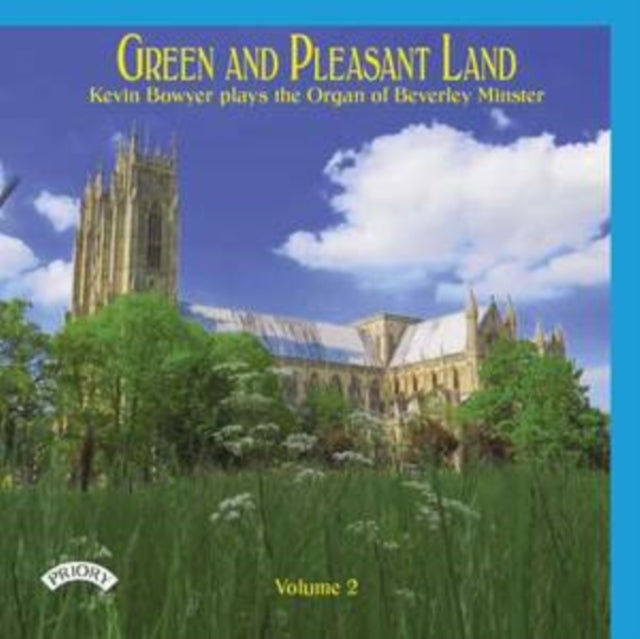 Kevin Bowyer CD - Green & Pleasant Land Volume 2