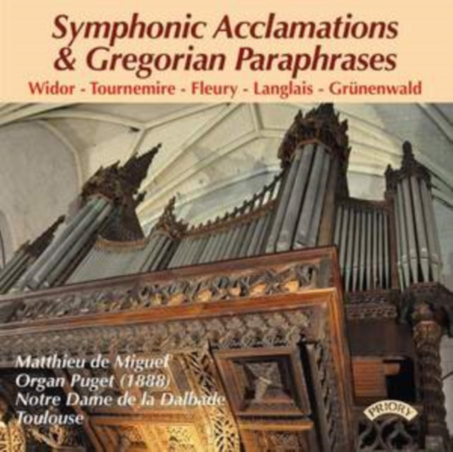 Matthieu De Miguel CD - Symphonic Acclamations & Gregorian Parap