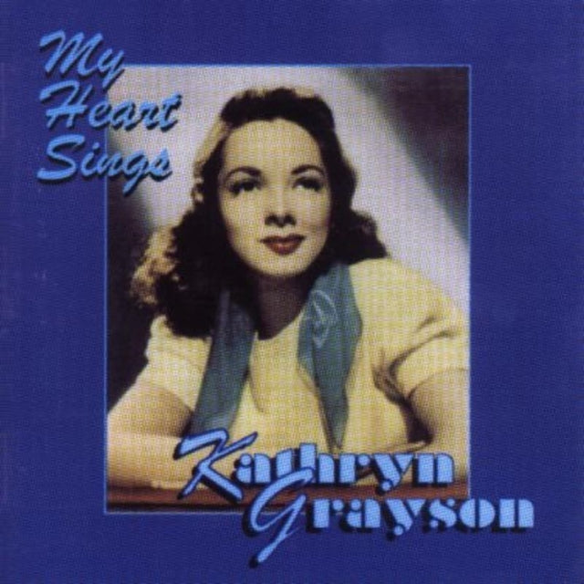 Kathryn Grayson CD - My Heart Sings