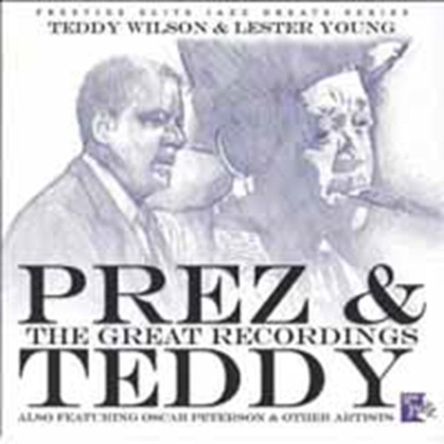 Lester Young & Teddy Wilson CD - Prez & Teddy The Great Record