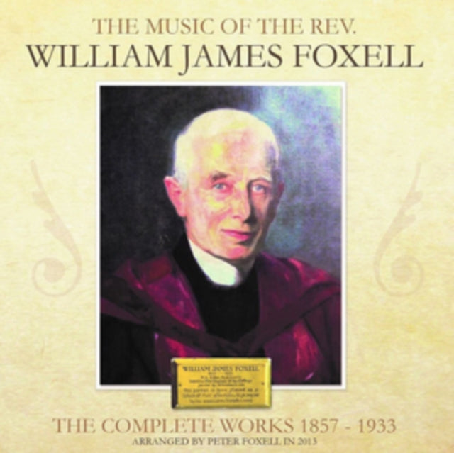 William James Foxwell CD - The Complete Works. 1857-1933