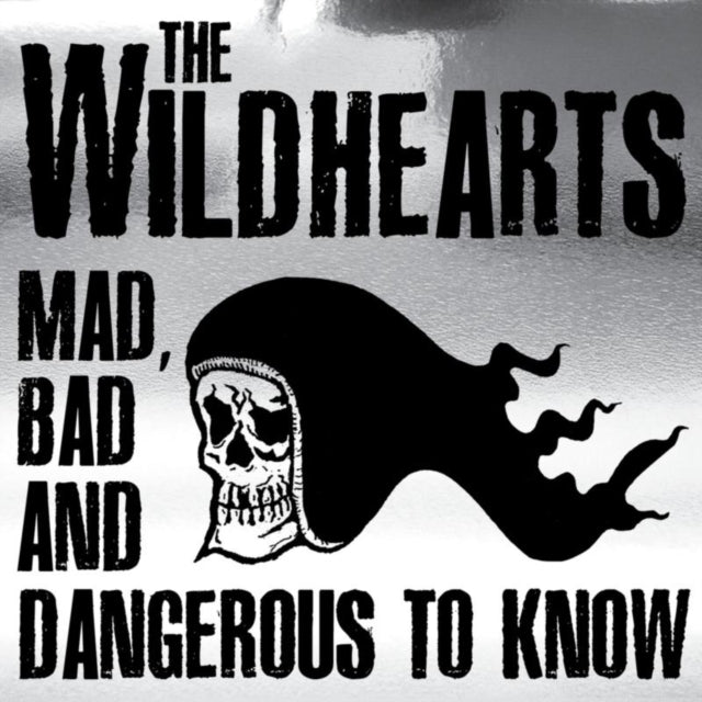 Wildhearts CD + DVD - Mad Bad & Dangerous To Know