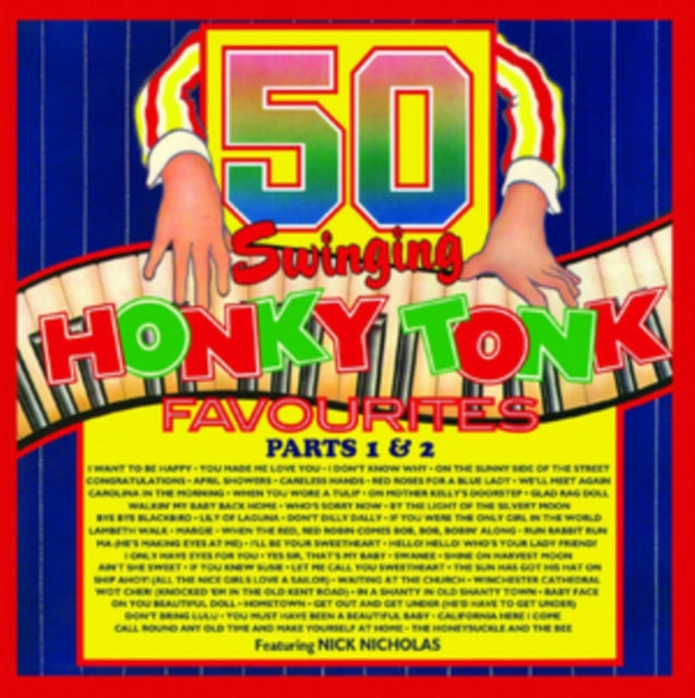 Nick Nicholas CD - 50 Swinging Honky Tonk Favourites 1 & 2