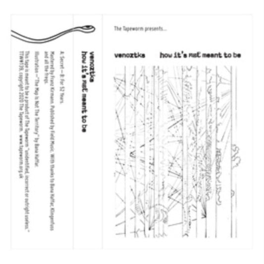 Venoztks Cassette - How Its Not Meant To Be