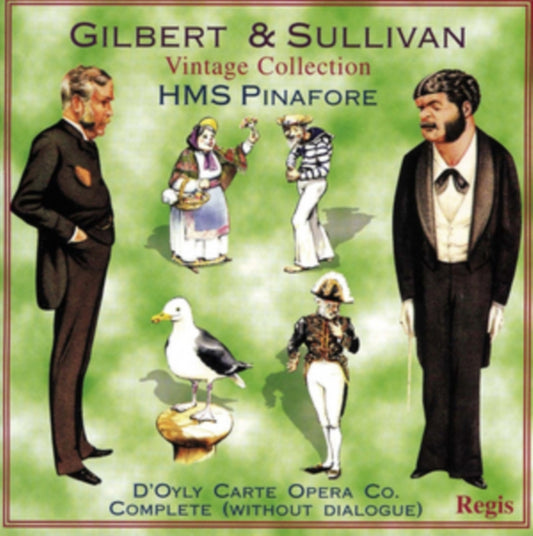 Doyly Carte Opera CD - Sullivan. A: Hms Pinafore