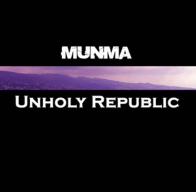 Munma CD - Unholy Republic