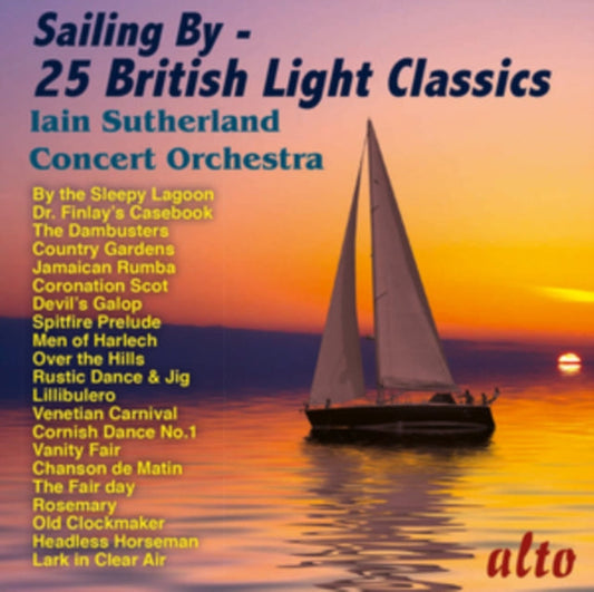 Iain Sutherland Concert Orchestra CD - Sailing By - 25 British Light Classics