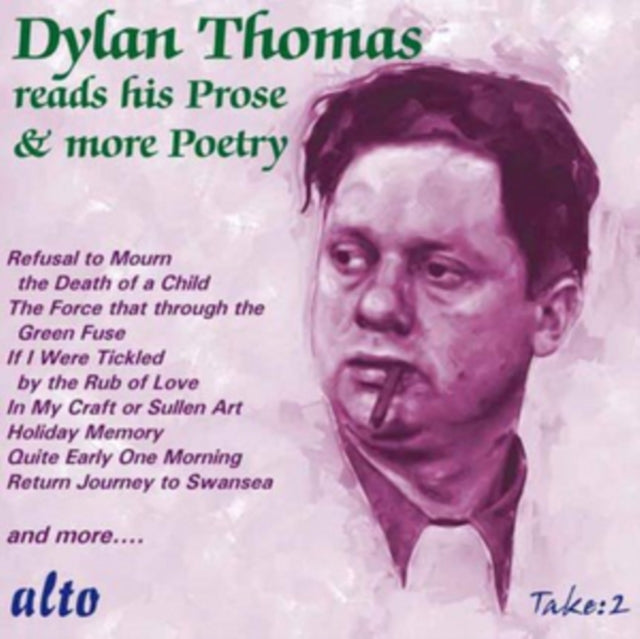 Dylan Thomas CD - Dylan Thomas Reads His Prose Stories Plus Further Poetry