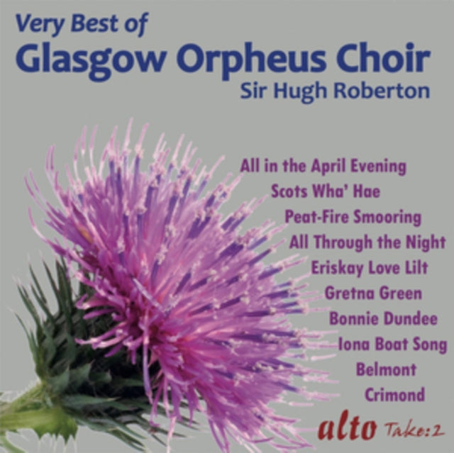 Glasgow Orpheus Choir / Hugh Roberton CD - Very Best Of The Glasgow Orpheus Choir Incl All In April Evening Etc