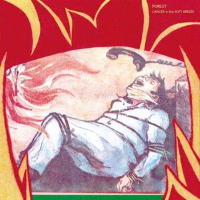 Porest LP - Cancer In The Soft Breeze