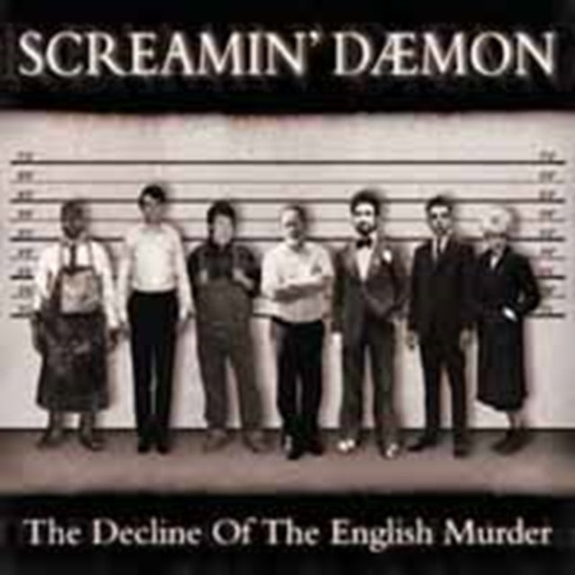 Screamin Daemon CD - The Decline Of The English Mur