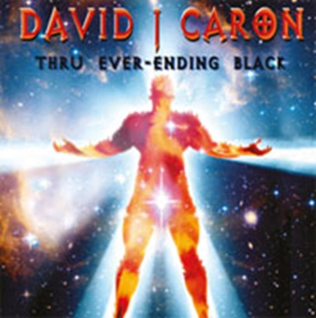 David J Caron CD - Thru Ever-Ending Black