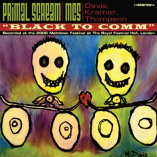 Primal Scream & Mc5 CD - Black To Comm - Live At The Royal Festival Hall London Meltdown