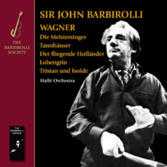 John Barbirolli / Halle Orchestra CD - Wagner: Opera Overtures & Preludes