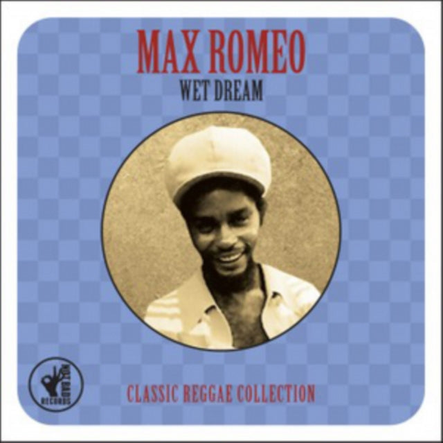 Max Romeo CD - Wet Dream Classic Reggae Collection