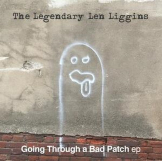 Legendary Len Liggins CD - Going Through A Bad Patch Ep
