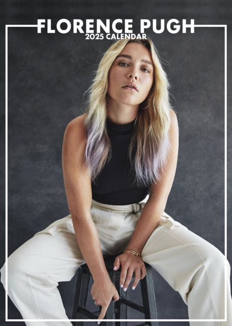 Florence Pugh Calendar - Florence Pugh 2025 Calendar
