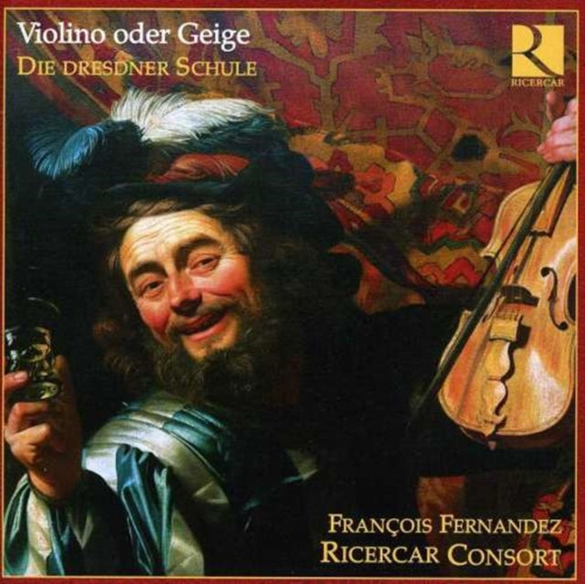 Francois Fernandez / Ricercar CD - Violini Oder Geige Die Dresdner Schule
