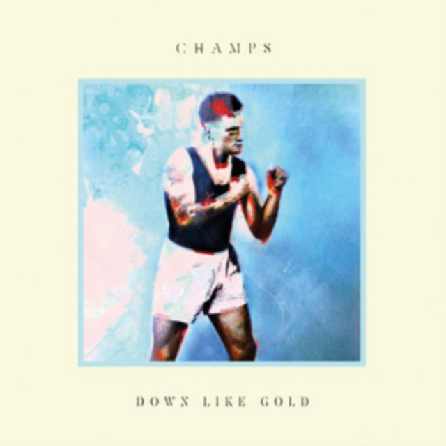 Champs CD - Down Like Gold