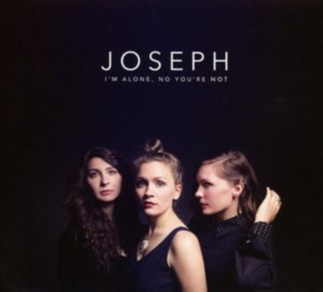 Joseph CD - Im Alone / No Youre Not