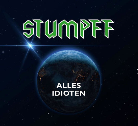 Tommi Stumpff LP - Alles Idioten (Green Vinyl) | Buy Now For 47.99