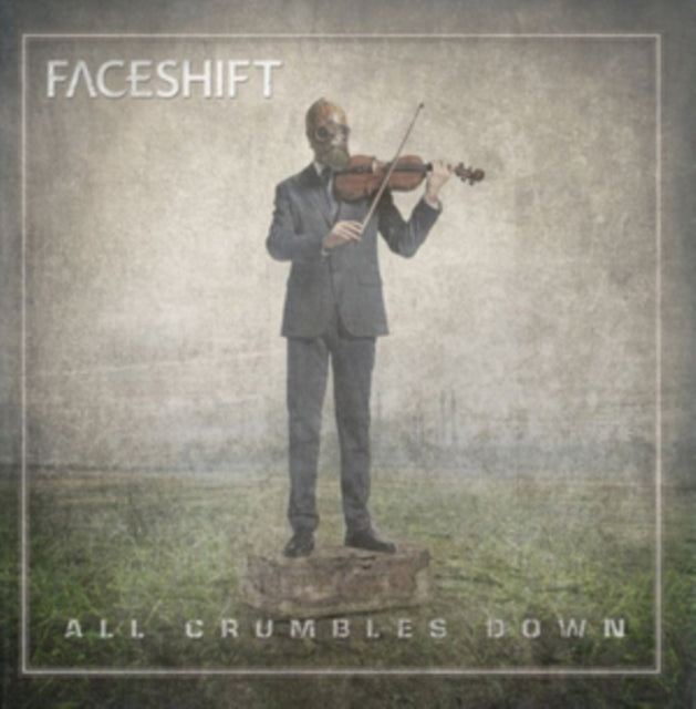 Faceshift CD - All Crumbles Down