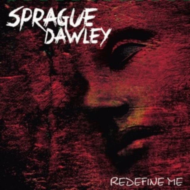 Sprague Dawley CD - Redefine Me