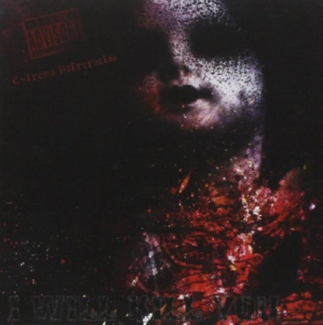 I Will Kill You CD - Extrema Putrefaction