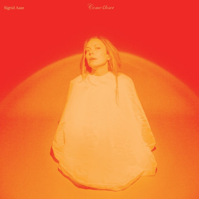 Sigrid Aase LP - Come Closer
