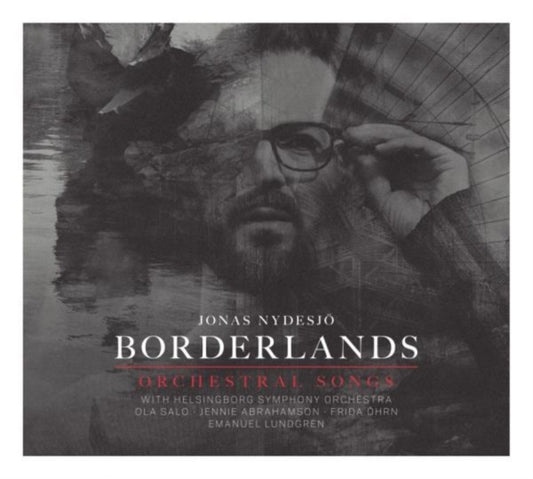 Jonas Nydesjo CD - Borderlands - Orchestral Songs